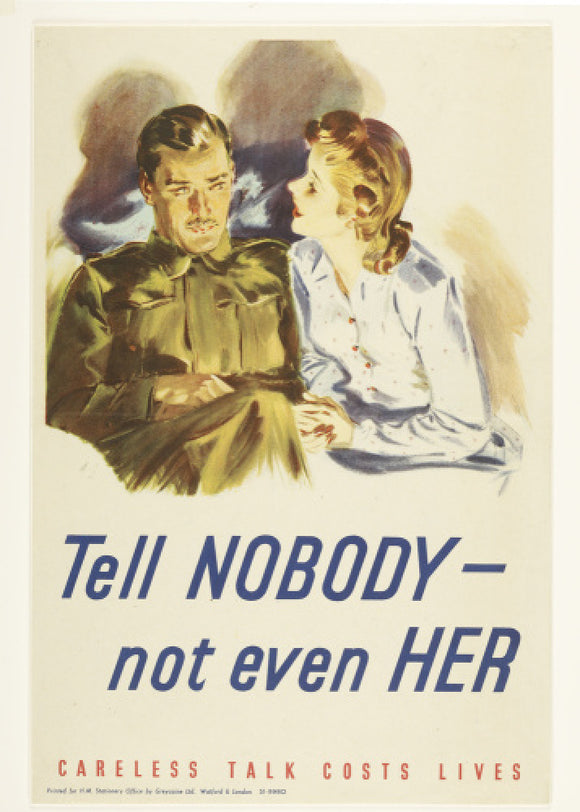 Tell nobody - not even her; 1940-1945